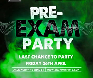 Jack Murphys Pre Exam Party