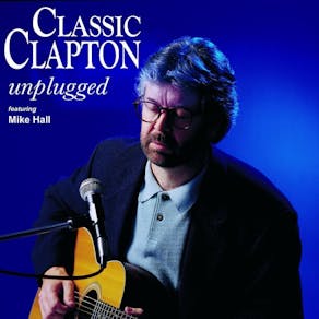 CLASSIC CLAPTON unplugged