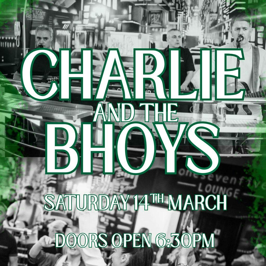 Charlie and The Bhoys at 175 Lounge