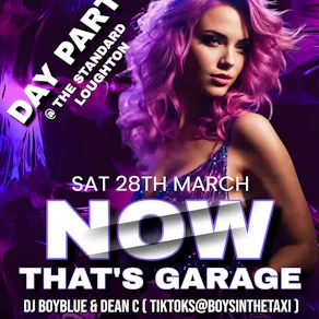 Now That"s Garage Day Party