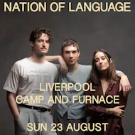 Nation of Language at Camp And Furnace