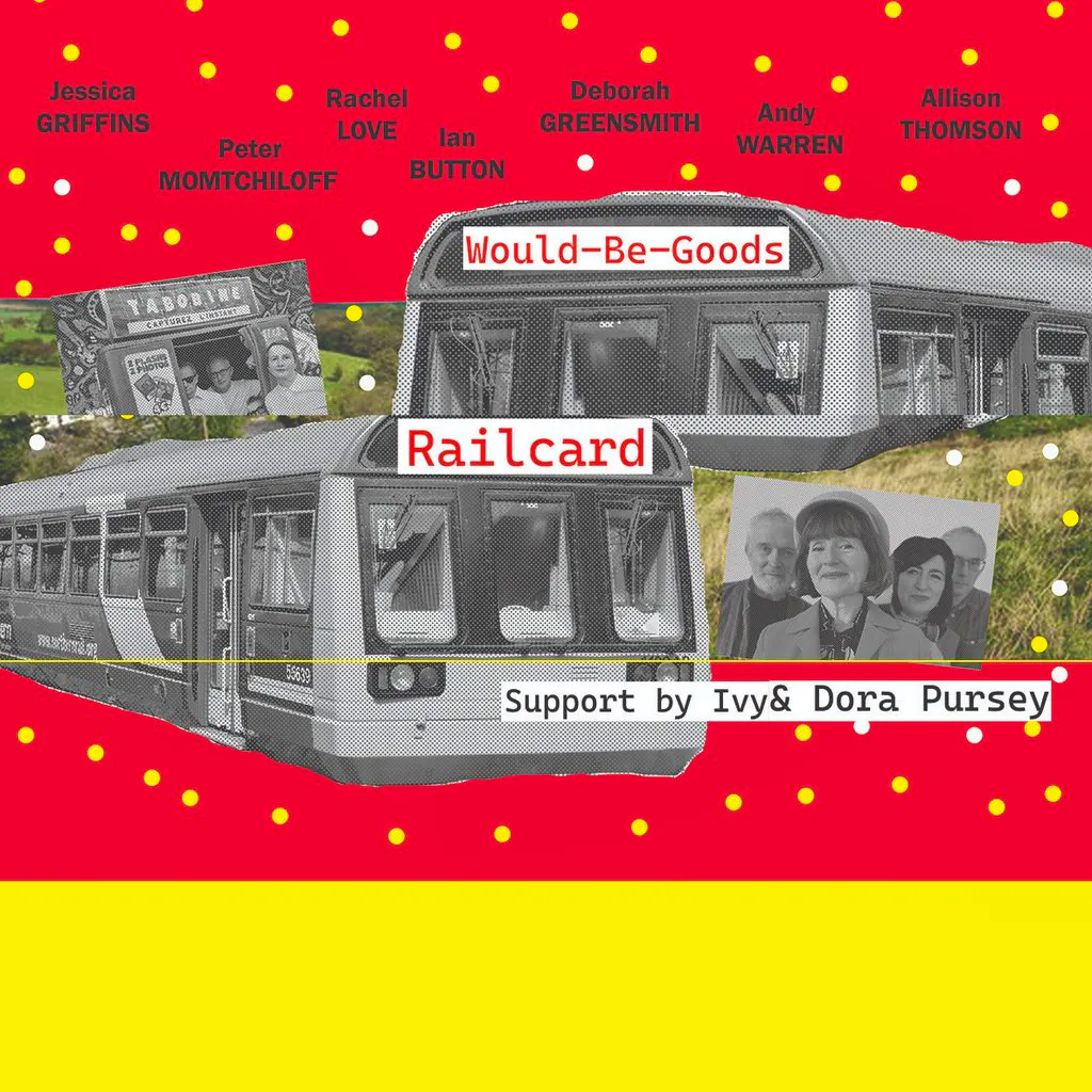 WOULD-BE-GOODS with RAILCARD matinee gig -support by Ivy & Dora at Sydney And Matilda