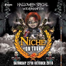 Niche on Tour Halloween Wolverhampton  Tickets | Starworks Warehouse Wolverhampton  | Sat 27th October 2018 Lineup