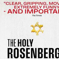 The Holy Rosenbergs at Menier Chocolate Factory