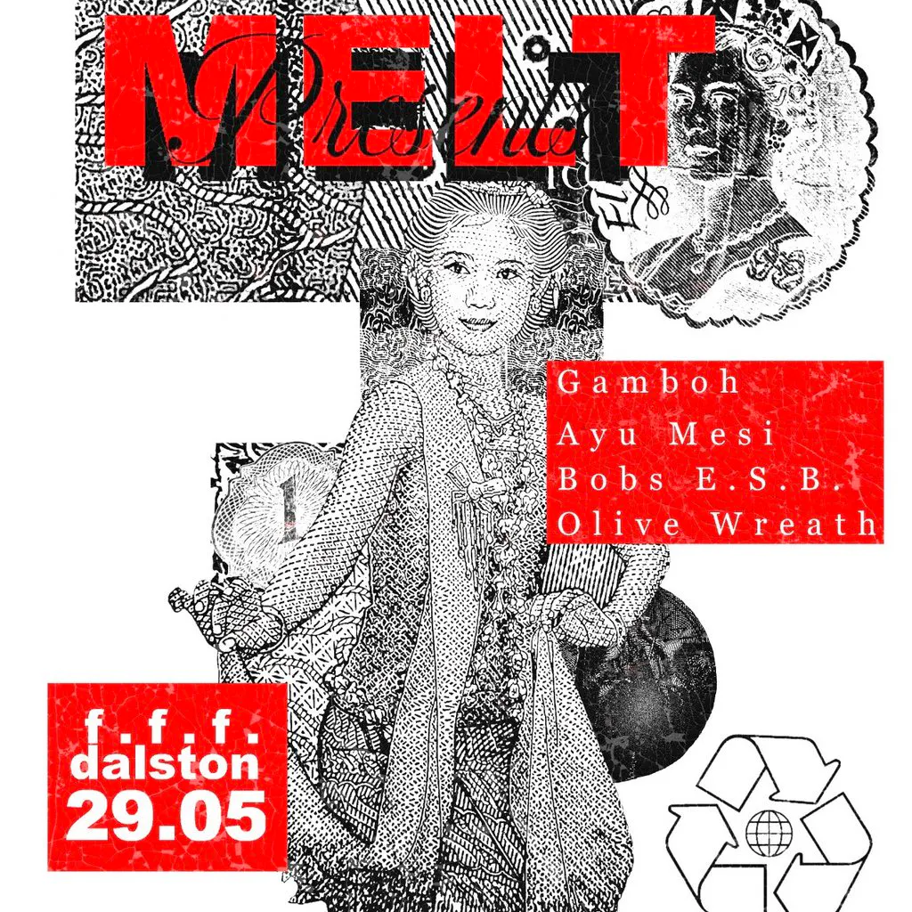 Melt Presents - Gamboh, AYU MESI, Bobs E.S.B. & Olive Wreath at F#!% Fast Fashion