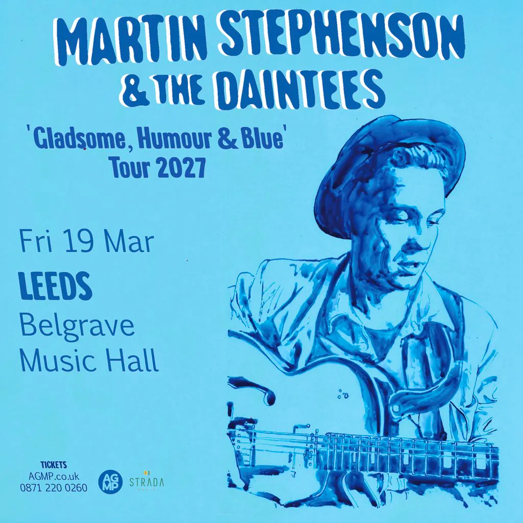 Martin Stephenson & The Daintees at Belgrave Music Hall And Canteen, Leeds