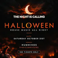 The Night Is Calling - Halloween at Hummings
