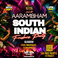 AARAMBHAM: South Indian Freshers Party: SOS Events at Saint Judes After Dark