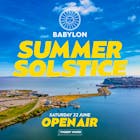 Babylon Presents: Summer Solstice