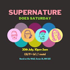 Supernature Does Saturday at The Bar Stage  Band On The Wall