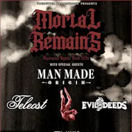 Mortal Remains - Man Made Origin - Teleost - Evil Deeds at Nice N Sleazy
