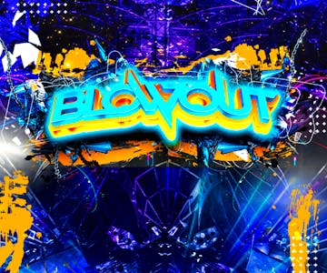 Blowout - New Skool vs Old Skool
