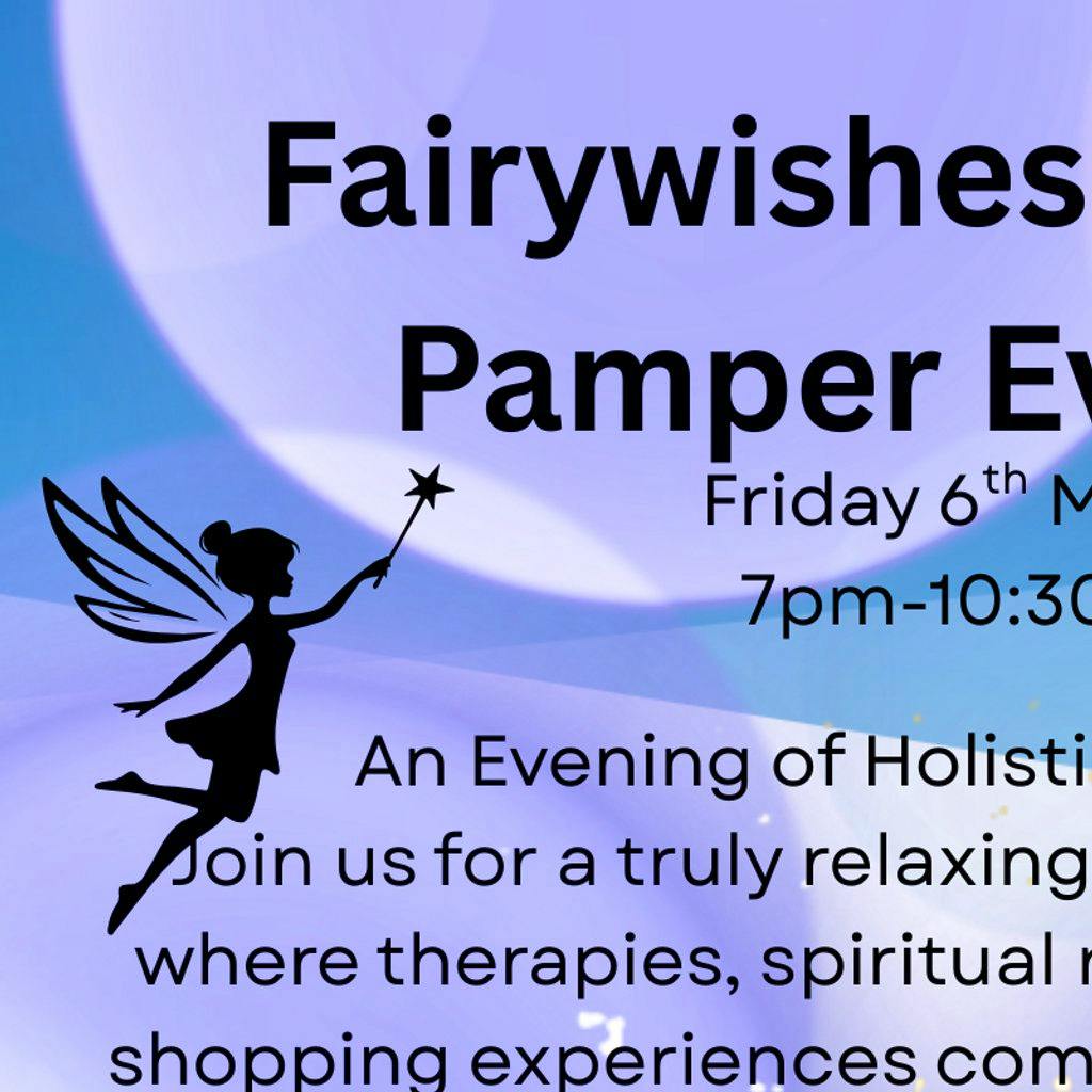 Fairywishes Holistic Pamper Evening at Thurmaston Progressive Working Mens Club