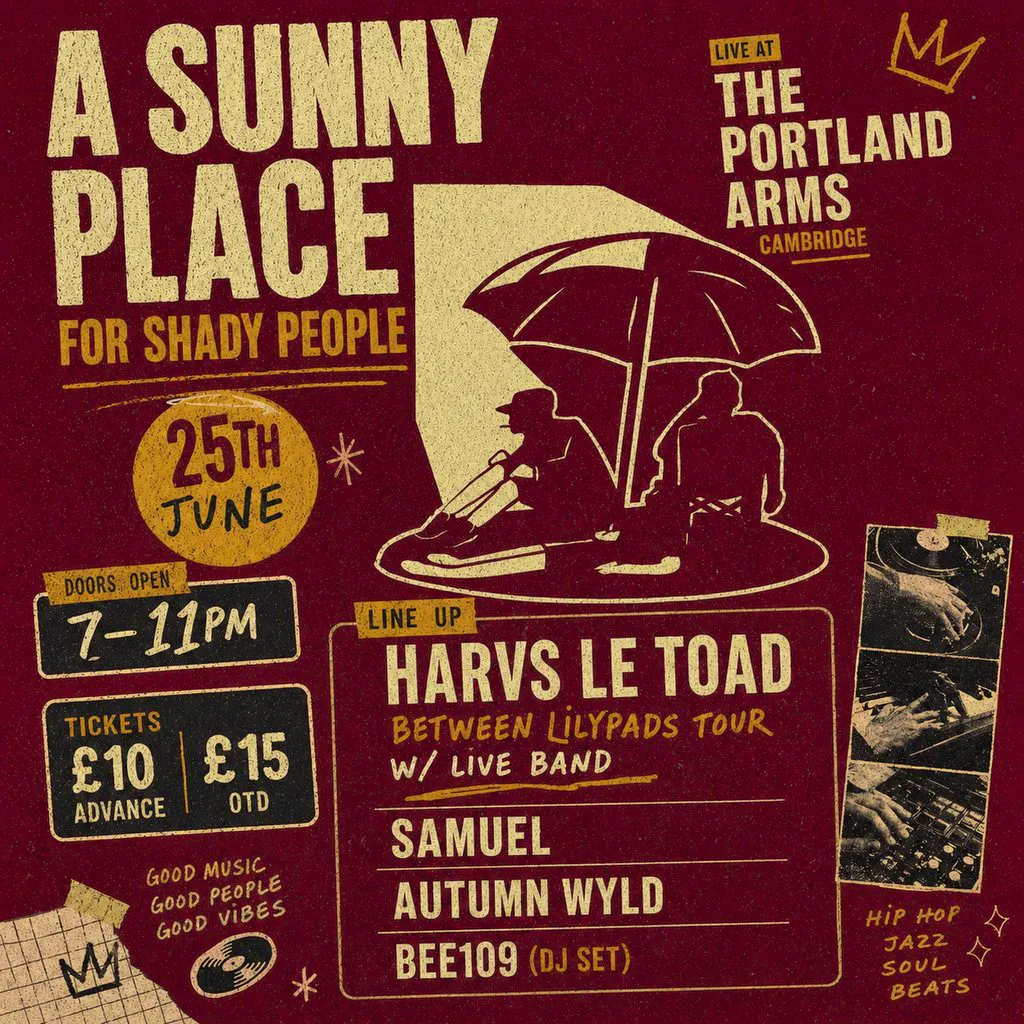 A Sunny Place For Shady People at The Portland Arms