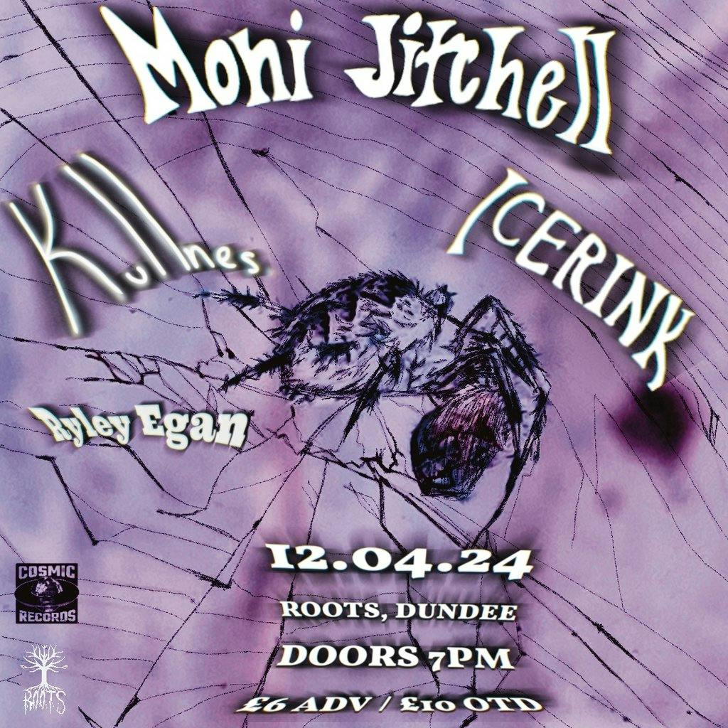 COS REC PRESENTS Moni Jitchell, Kullnes & Ice Rink Roots Dundee