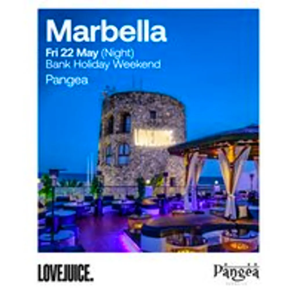 LoveJuice Open Air at Pangea Marbella - Fri 26 June at Pangea Marbella