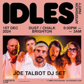 Idles DJ Set - Brighton Aftershow