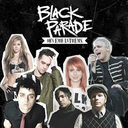 Black Parade - 00's Emo Anthems Tickets | The Victoria Swindon  | Fri 5th April 2024 Lineup