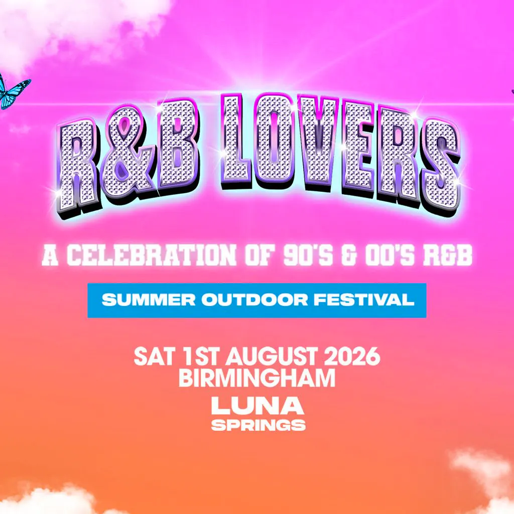 R&B Lovers - Saturday 1st August - Luna Springs at Luna Springs Digbeth 