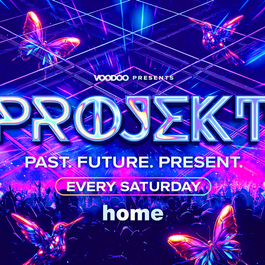 PROJEKT Saturdays @ Home at Home Nightclub