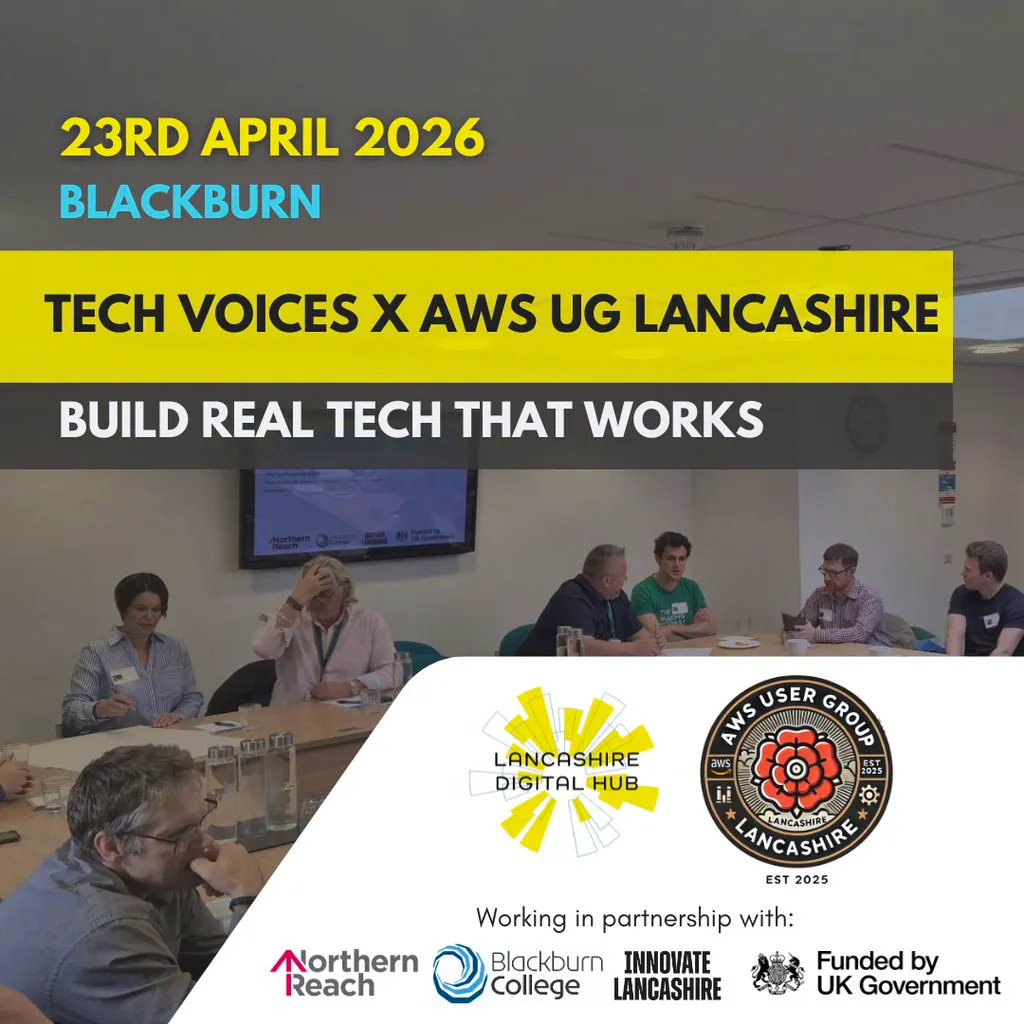 Tech Voices X AWS UG Lancashire at Industry Collaboration Zone, Blackburn College