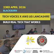 Tech Voices X AWS UG Lancashire at Industry Collaboration Zone, Blackburn College