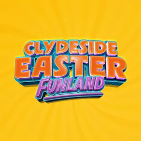 Clydeside Easter Funland 4pm -7pm
