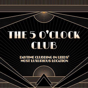 The 5 O'Clock Club