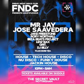 FNDC pres. Haus'o'licious