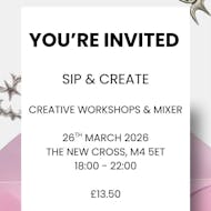 Sip & Create at The New Cross