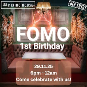 FOMO - The Big 1 - Birthday Bash Editon