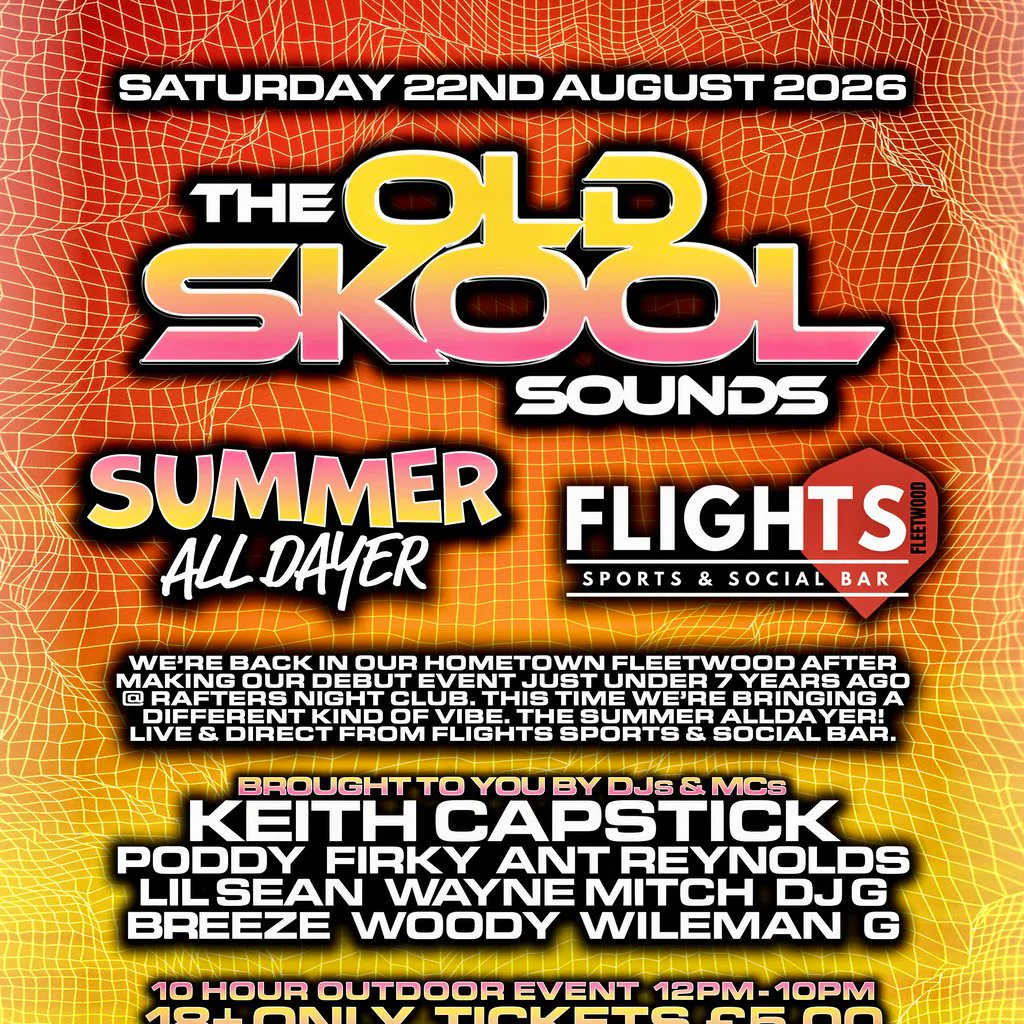 The Old Skool Sounds Summer All Dayer @ Flights at Flights Sports And Social Bar