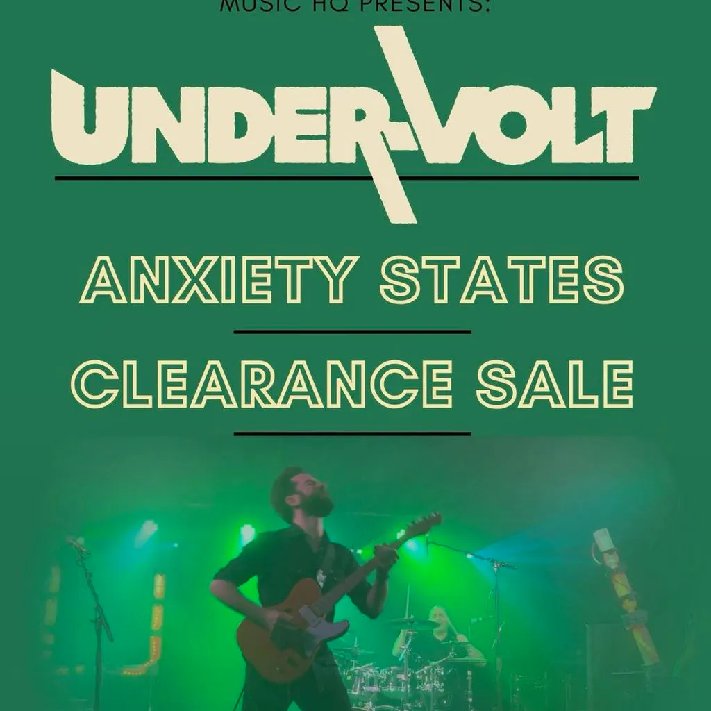 Under-Volt, Anxiety States & Clearance Sale at ORILEYS LIVE MUSIC VENUE