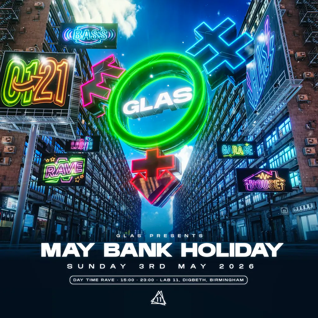 GLAS May Bank Holiday Sunday Day Rave at LAB11