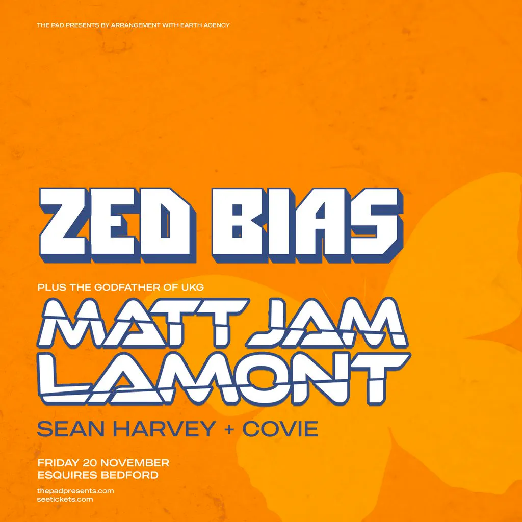 Zed Bias - Esquires, Bedford at Bedford Esquires