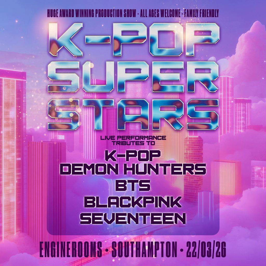 K-POP VS POP QUEENS - Southampton at EngineRooms