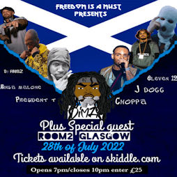 Freedom is a must  Tickets | Room2 Glasgow  | Thu 28th July 2022 Lineup