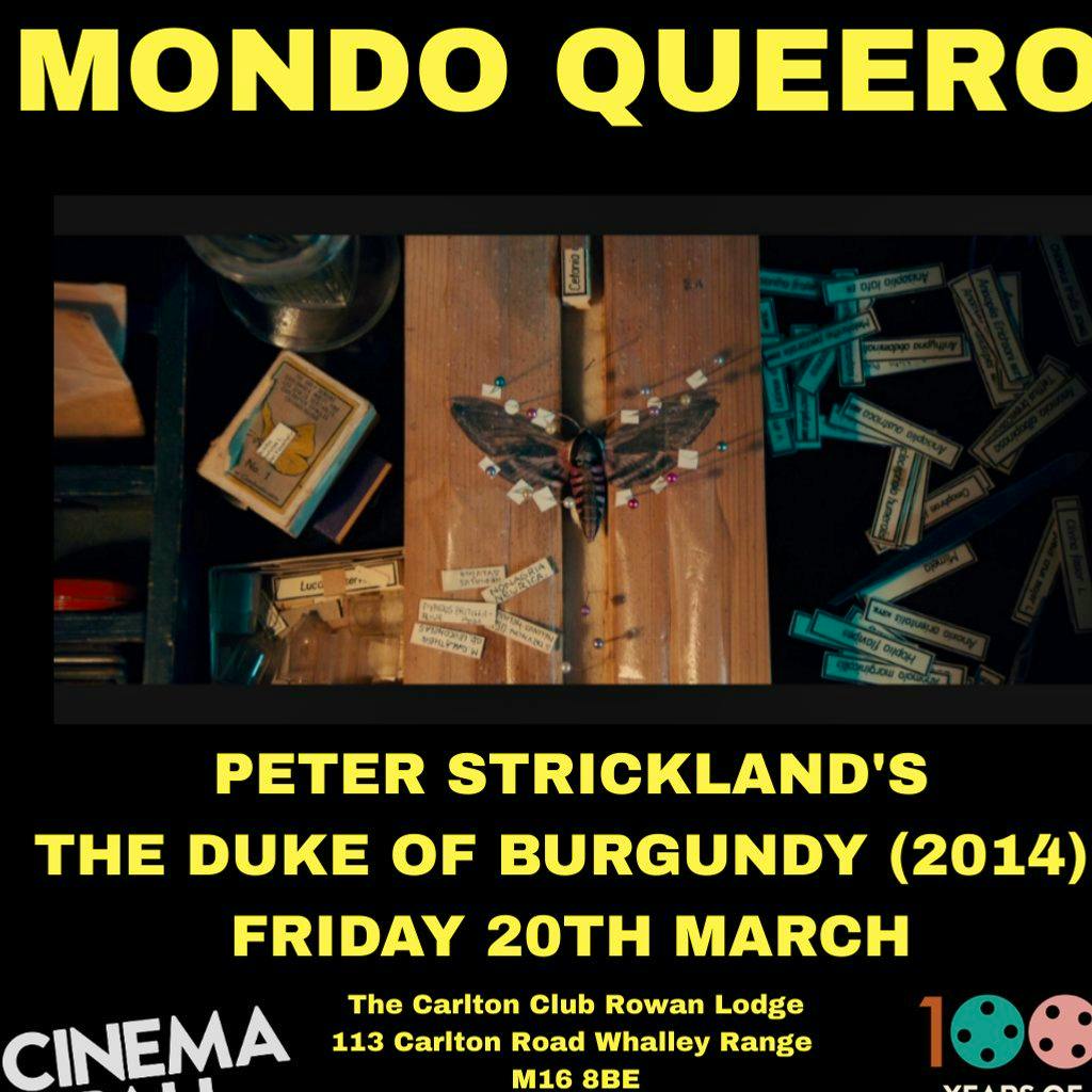 Mondo Queero: The Duke of Burgundy at The Carlton Club Manchester