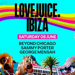 LoveJuice Tickets | Ibiza Rocks Hotel Sant Antoni De Portm  | Sat 8th June 2024 Lineup