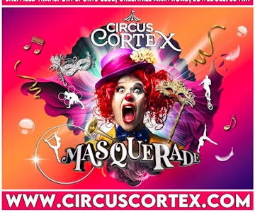 Circus Cortex presents 'Masquerade' at Sheffield