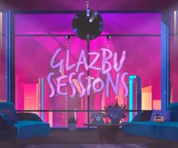 Glazbu Sessions Presents: Glazbu X Scene X Blurred
