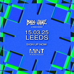 Bass Jamz | Leeds: LINE UP TBA