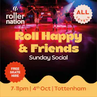 Roll Happy & Friends: Sunday Social at Rollernation