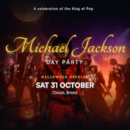 Michael Jackson Day Party - Halloween Special in Bristol at Circuit Bristol