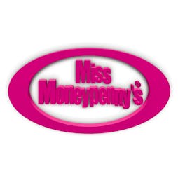 The House Of Feelgood Presents Miss Moneypenny's Tickets | Q Shoreditch London  | Fri 2nd September 2022 Lineup