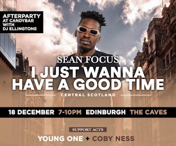 Sean Focus - I Just Wanna Have A Good Time