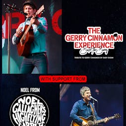 Gerry Cinnamon & Oasis/Noel Gallagher Tribute Show (EDINBURGH) Tickets | The Hive Nightclub Edinburgh  | Sat 18th February 2023 Lineup