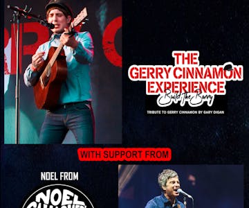Gerry Cinnamon & Oasis/Noel Gallagher Tribute Show (EDINBURGH)