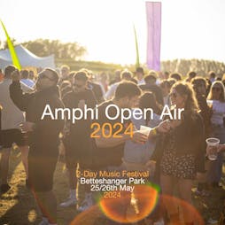 Amphi Open Air 2024 Tickets | Betteshanger Country Park Deal  | Sat 25th May 2024 Lineup