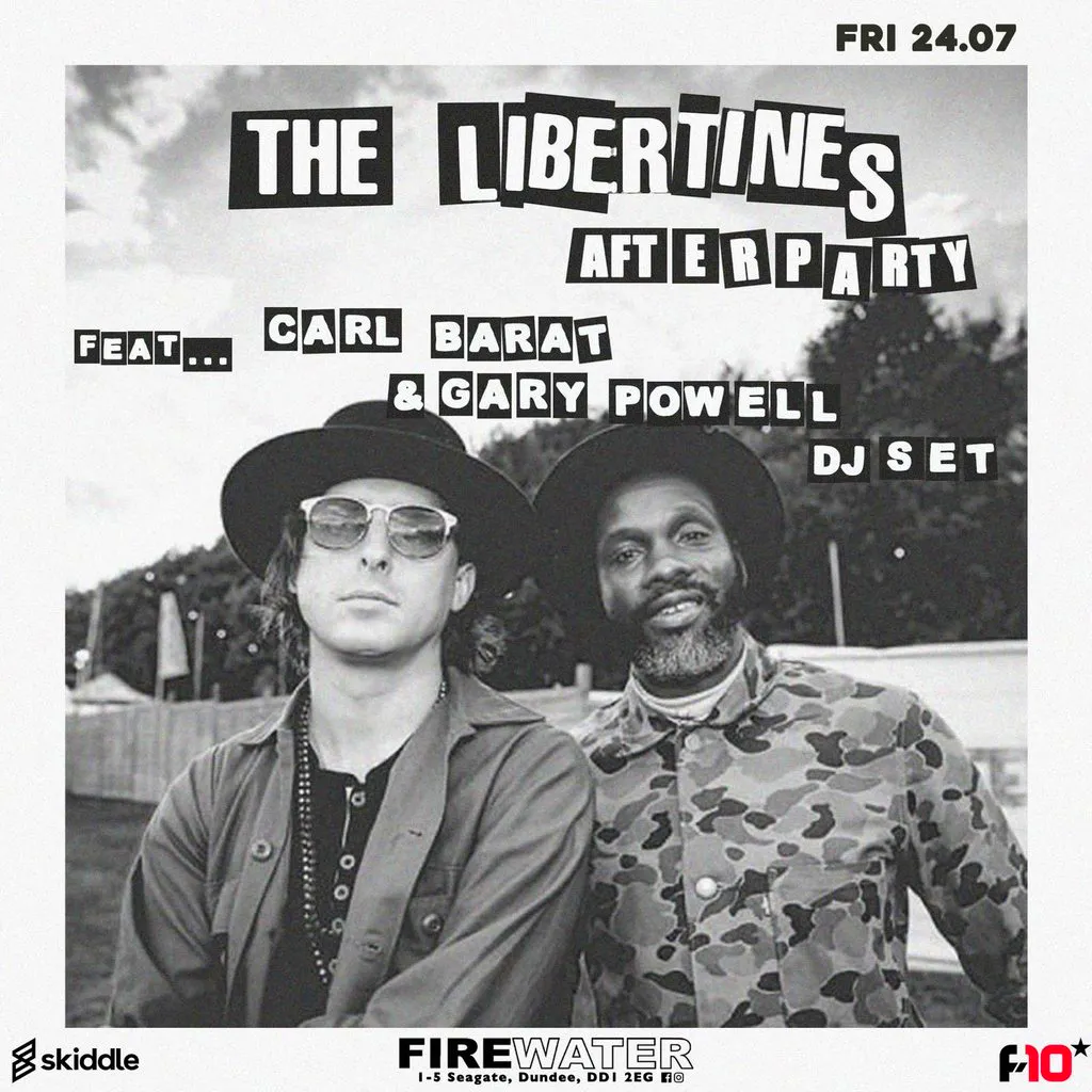 The Libertines Afterparty at Firewater Dundee